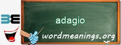 WordMeaning blackboard for adagio